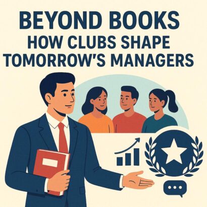 Beyond Books: How Clubs Shape Tomorrow’s Managers